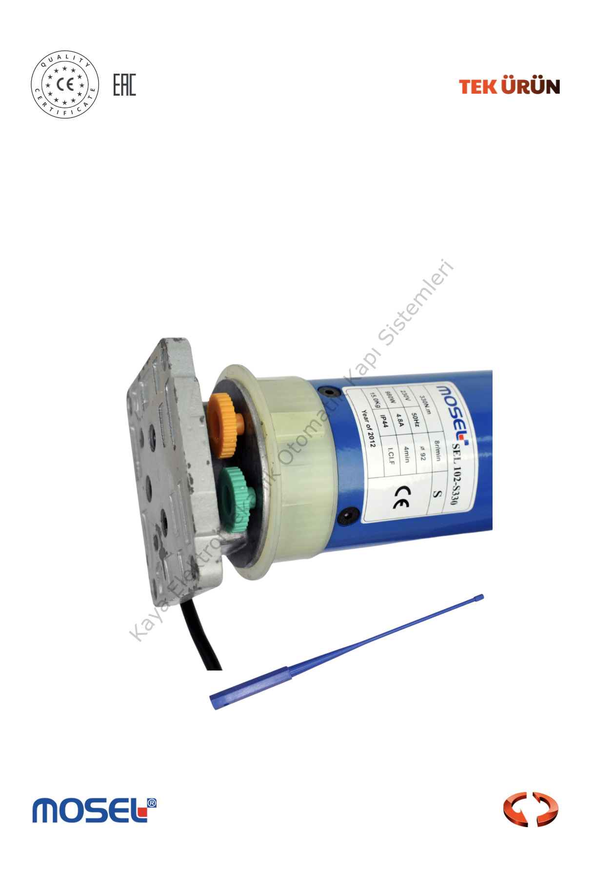 Mosel SEL70 330NM Motor ( Kepenk Motoru) (Otomatik Kapı Motoru)