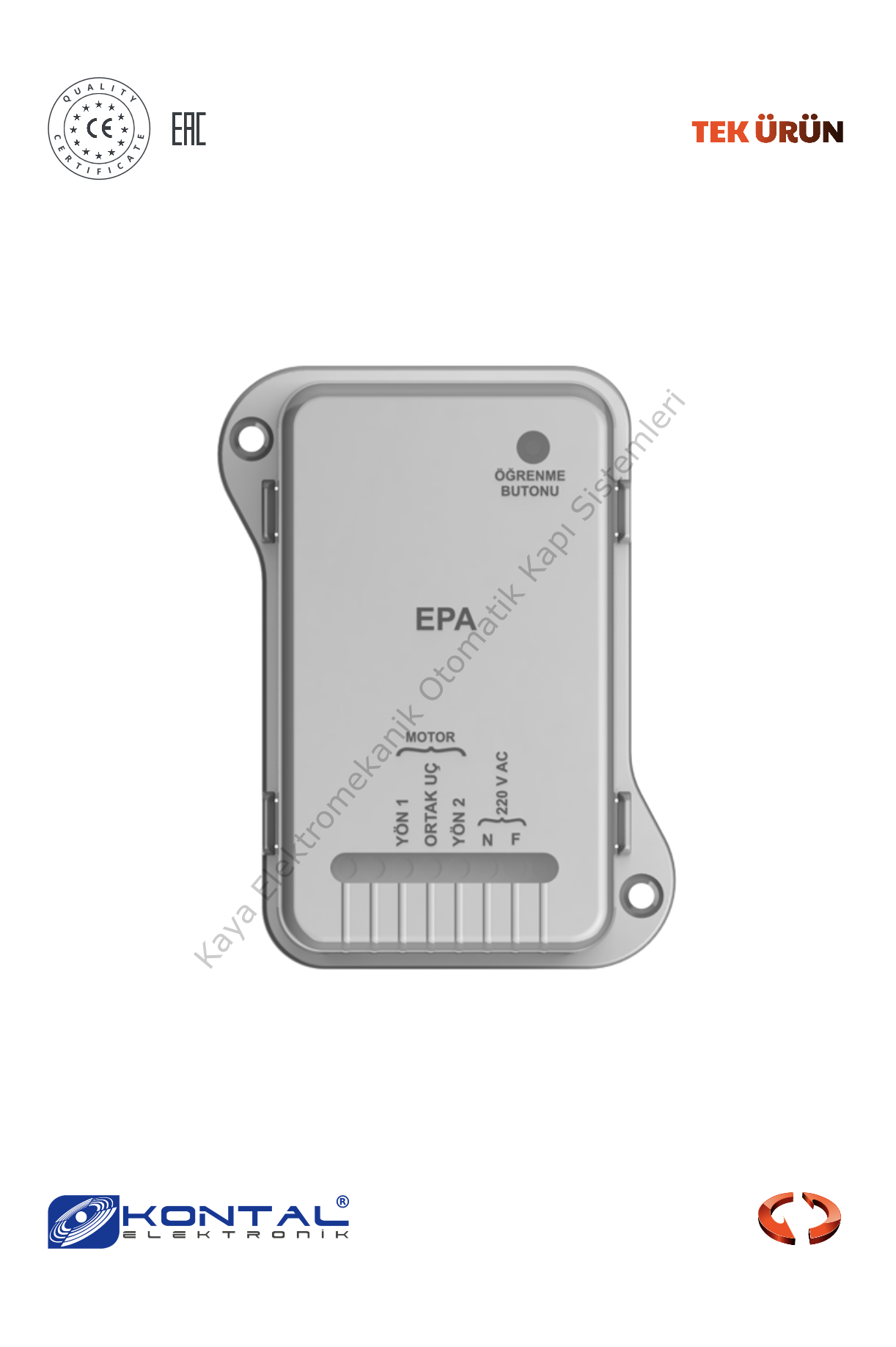 Kontal EPA - Kepenk&Panjur Açıcı - Kontrol Ünitesi (Otomatik Kapı Aksesuarı)